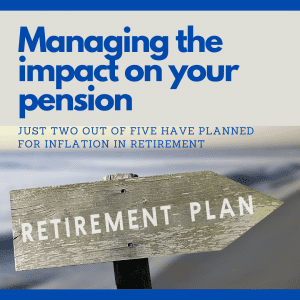 Managing the impact on your pension 