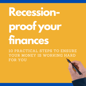 Recession-proof your finances 