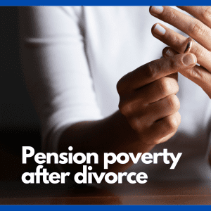 Pension poverty after divorce 