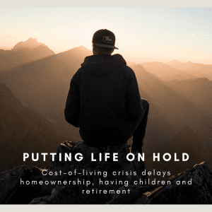 Putting life on hold 